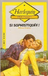 Si sophistiquée ! - Elissa Curry