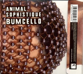 Bumcello - Animal Sophistiqué - Bumcello
